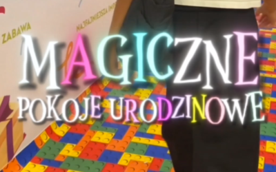 Wyjątkowe miejsce na wyjątkowe urodziny